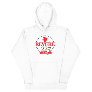 front of white hoodie with Revere 225th logo
