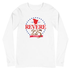 front of white long sleeve tshirt with Revere 225th logo